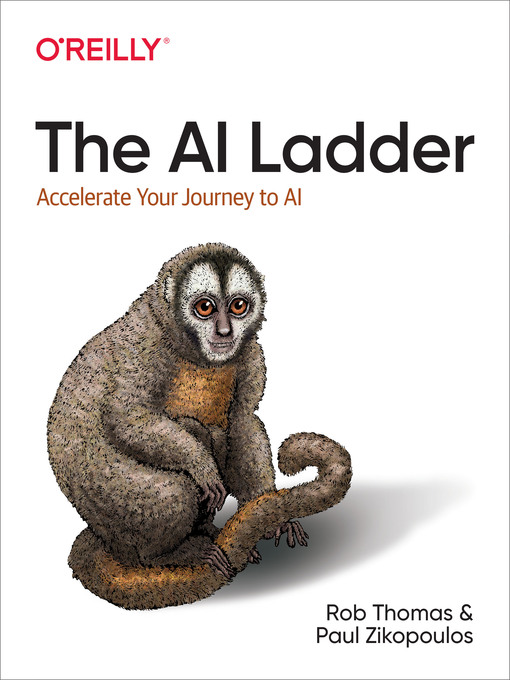 Title details for The AI Ladder by Rob Thomas - Available